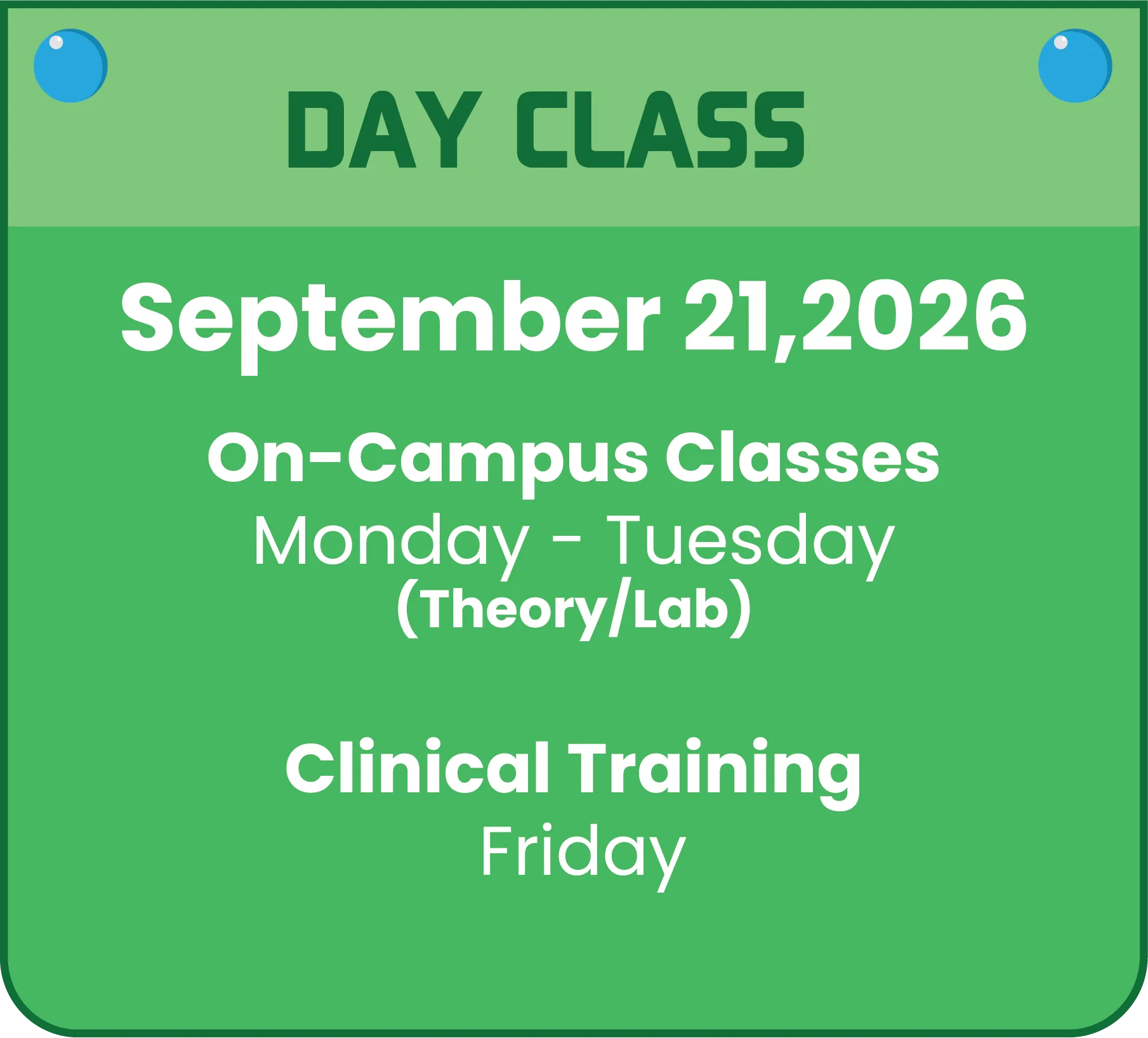 CNA day class schedule beginning September 21, 2026